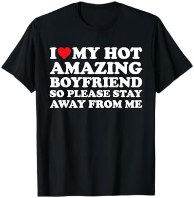 Amazon.com: I Love My Hot Younger Boyfriend T-Shirt : Clothing